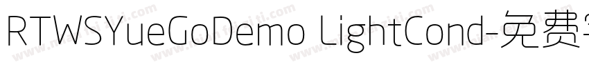 RTWSYueGoDemo LightCond字体转换